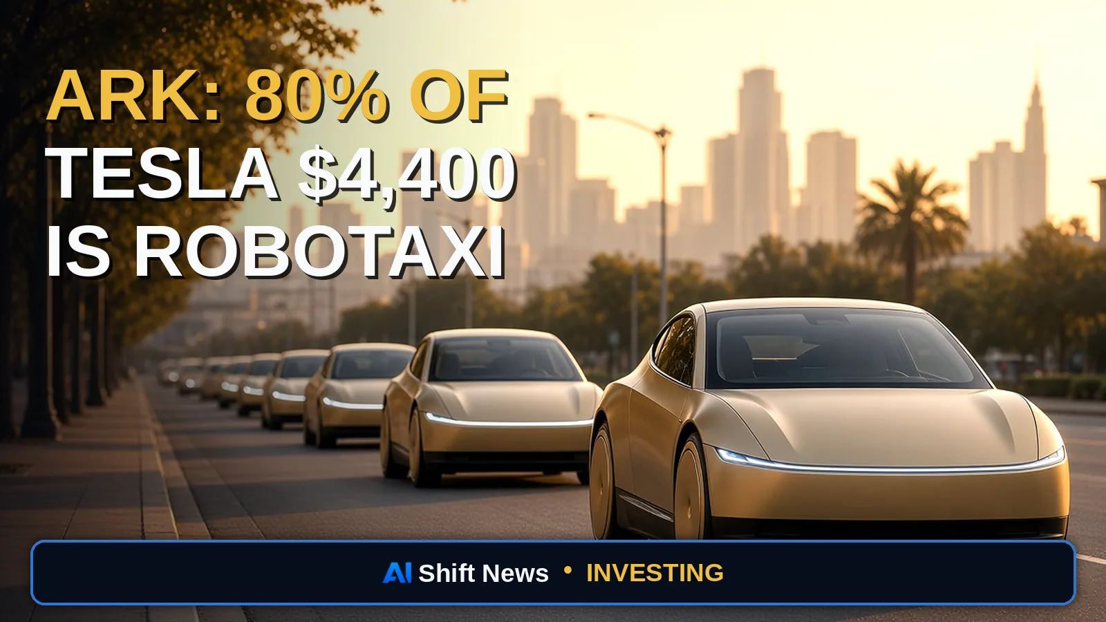 AI Shift News thumbnail for ARK Tesla Price Target: $4,400 in 2031, 80% From Robotaxis