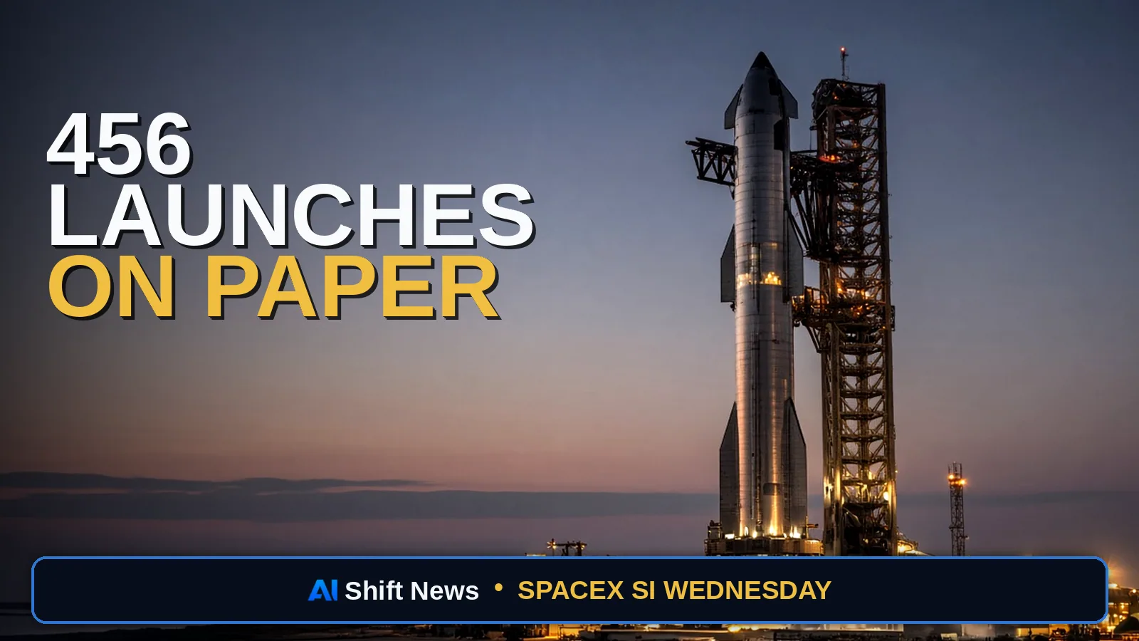 AI Shift News thumbnail for FAA SpaceX Starbase PEIS: Up to 456 Launches Scoped