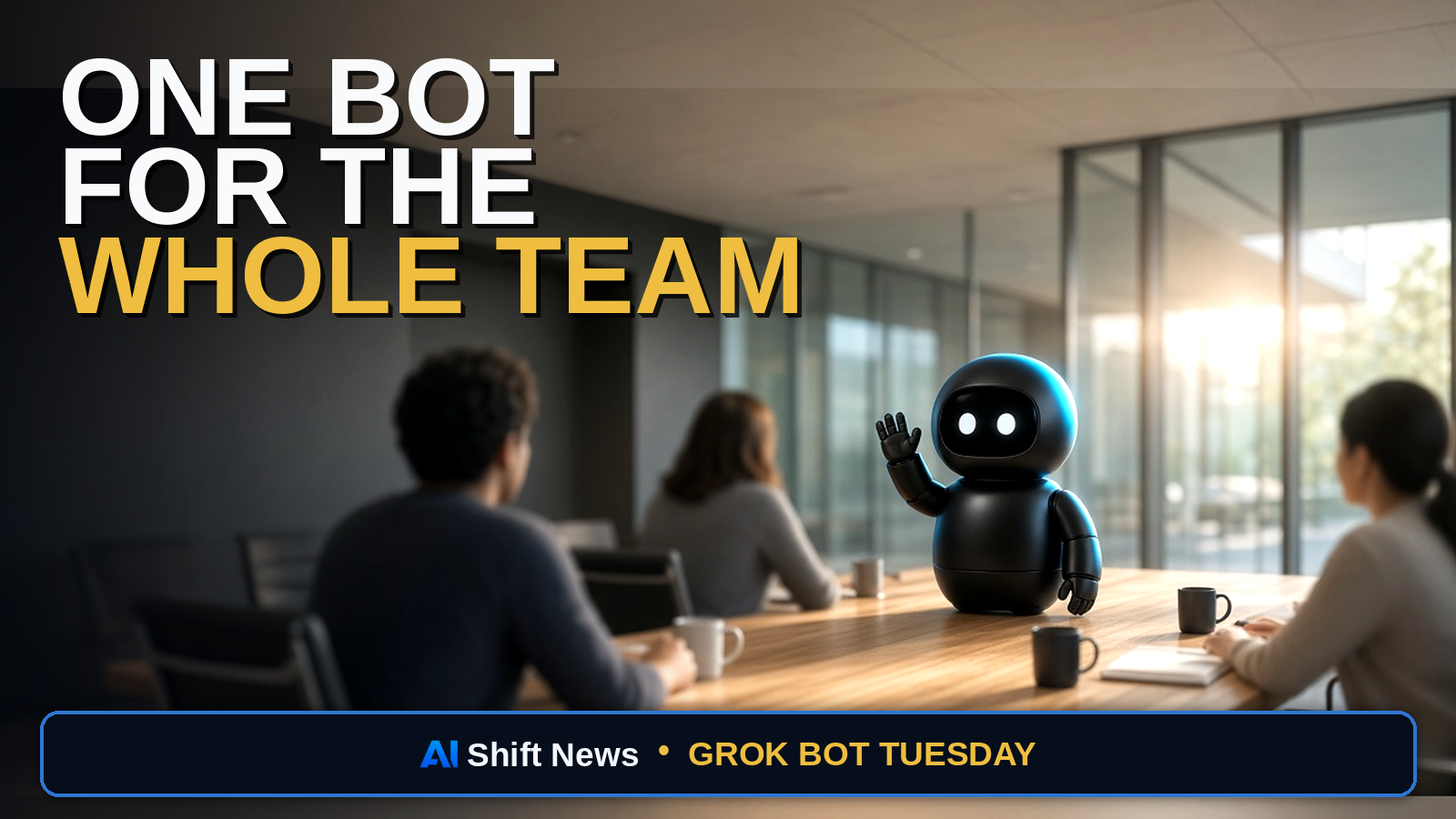 AI Shift News thumbnail for Grok Bot Adds Team Bots Beta and a Proactive Main Bot
