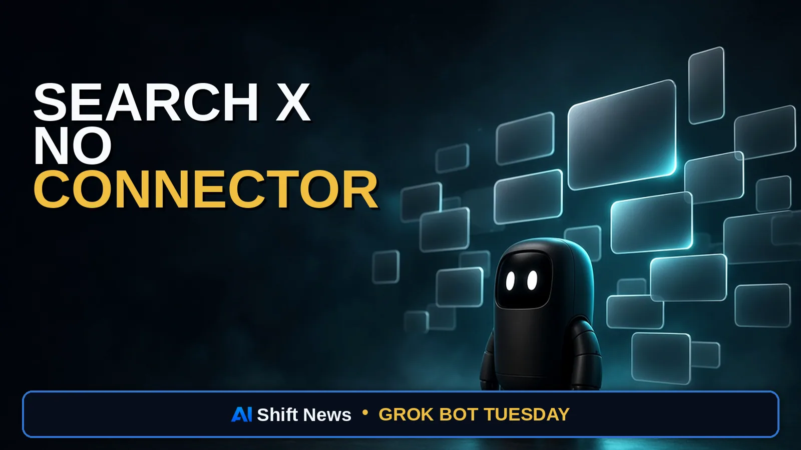 AI Shift News thumbnail for Grok Bot Search X Without Connector: Public Posts Only