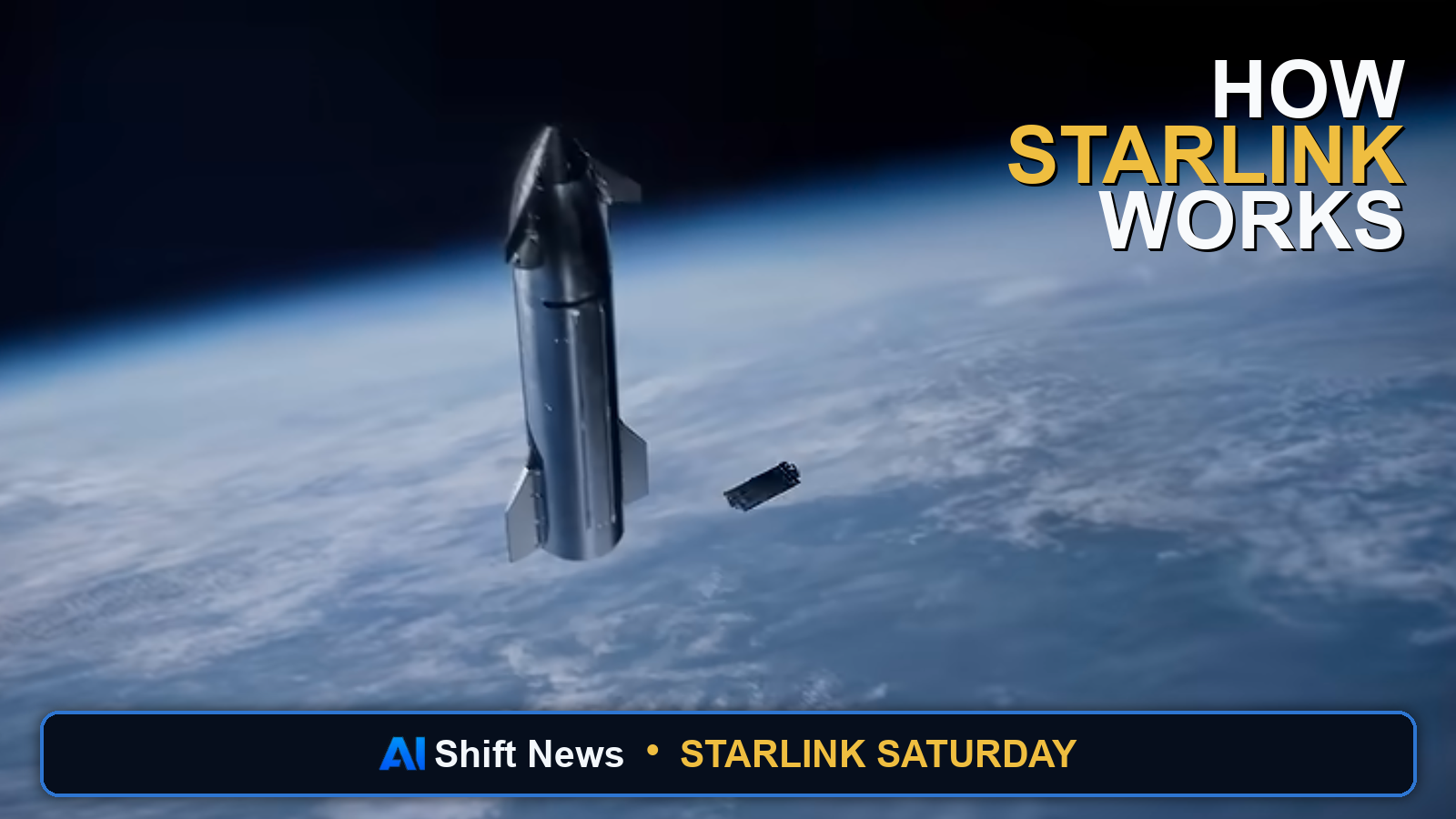 AI Shift News thumbnail for How Starlink Works: LEO Relays, Phased Arrays, and What a YouTube Explainer Still Can’t Prove