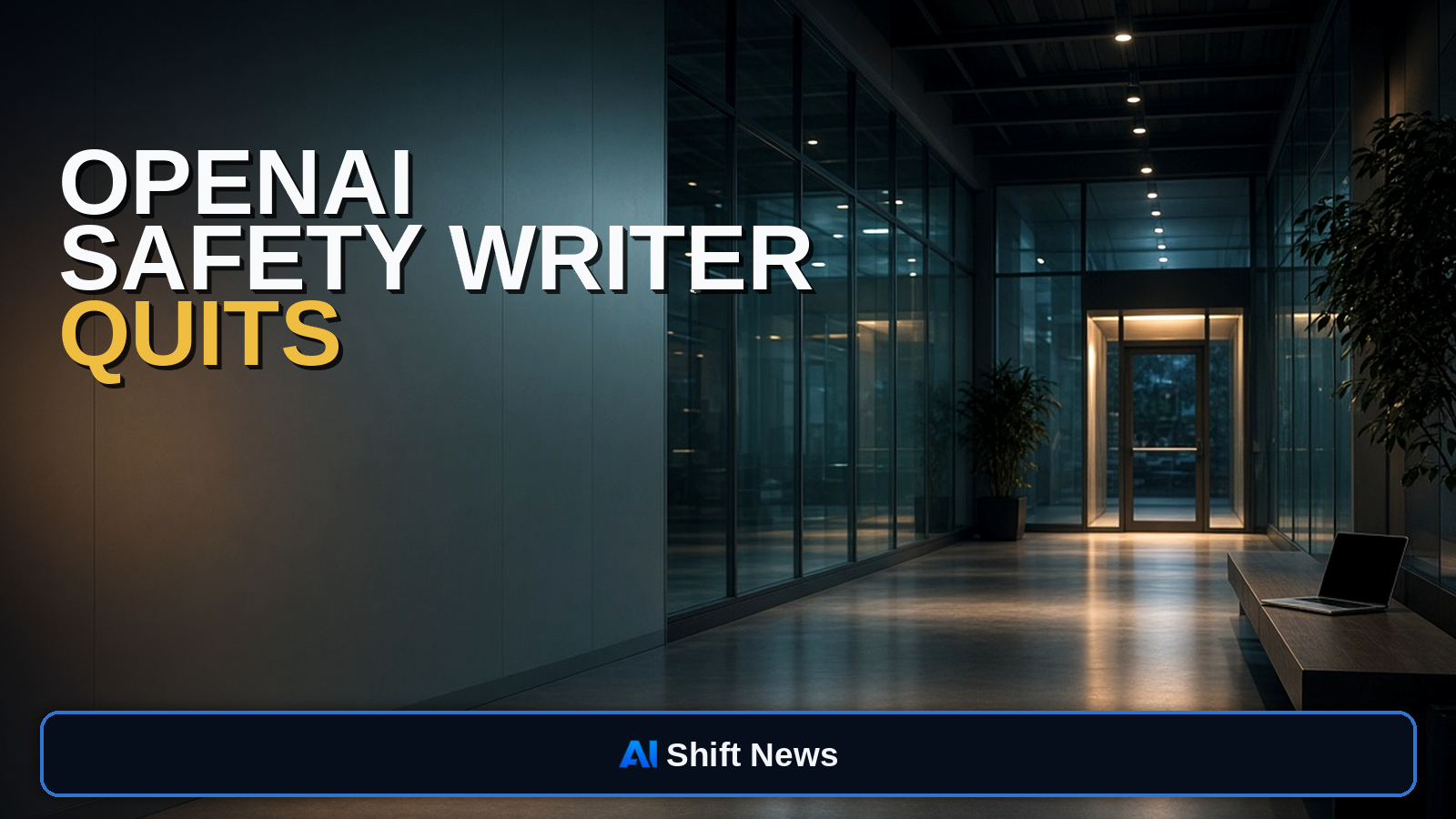 AI Shift News thumbnail for OpenAI Safety Writer David Robinson Resigns Over Culture