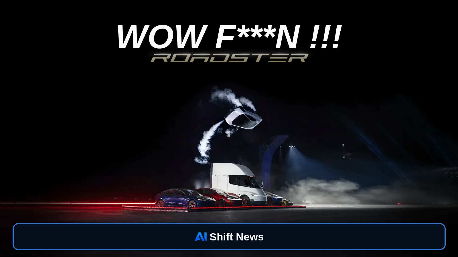 AI Shift News thumbnail for Tesla Roadster Reveal: Thrusters, 2028 Build, No Price